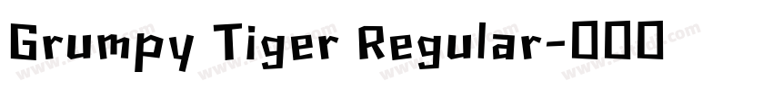 Grumpy Tiger Regular字体转换